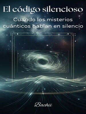 cover image of El código silencioso